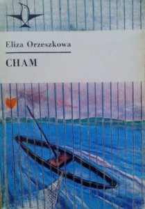 Eliza Orzeszkowa, Cham