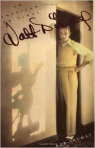 Bob Thomas, Walt Disney : An American Original