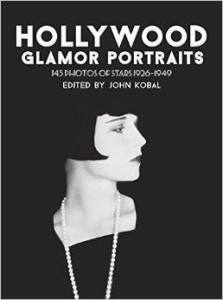 John Kobal, Hollywood Glamor Portraits: 145 Portraits of Stars, 1926-49
