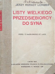 Jerzy Horacy Lorimer, Listy wielkiego przedsiębiorcy do syna