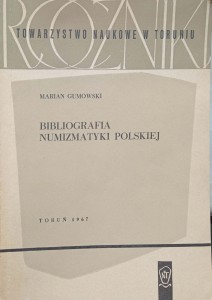 Marian Gumowski, Bibliografia numizmatyki polskiej