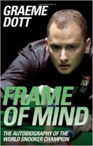 Graeme Dott, Frame of Mind: The Autobiography of the World Snooker Champion