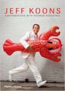 Jeff Koons Norman Rosenthal, Jeff Koons: Conversations with Norman Rosenthal
