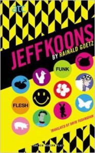 Rainald Goetz, Jeff Koons (Oberon Modern Plays)