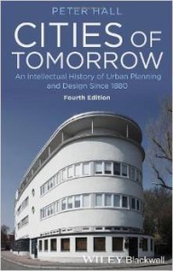 Peter Hall, Cities of Tomorrow