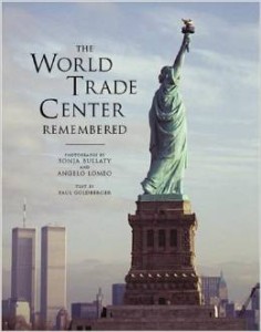Paul Goldberger, The World Trade Center Remembered