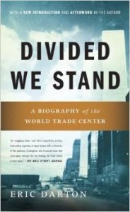 Eric Darton, Divided We Stand: A Biography of the World Trade Center