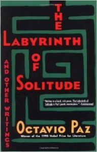 Octavio Paz, The Labyrinth of Solitude USA Mexico