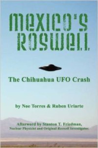 Ruben Uriarte Noe Torres, Mexico's Roswell