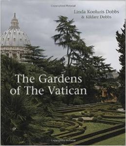 Linda Kooluris Dobbs Kildare Dobbs, The Gardens of the Vatican