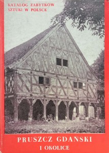 Pruszcz Gdański i okolice Katalog zabytków