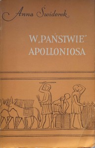 Anna Świderek, W Państwie Apolloniosa