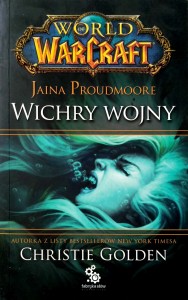 Christie Golden, Jaina Proudmoore Wichry Wojny