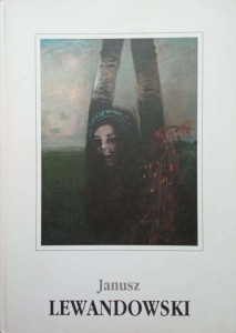 Janusz Lewandowski Malarstwo Dedykacja