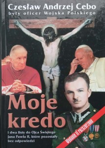 Czesław Andrzej Cebo, Moje kredo