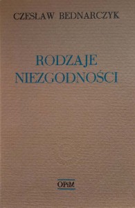 Czesław Bednarczyk, Rodzaje niezgodności