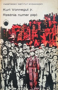 Kurt Vonnegut, Rzeźnia numer pięć