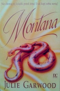 Julie Garwood, Montana