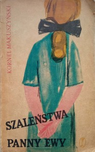 Kornel Makuszyński, Szaleństwa panny Ewy