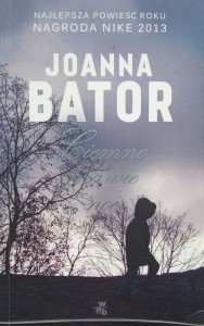 Joanna Bator, Ciemno, prawie noc