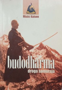 Mistrz Kaisen, Budodharma Droga samuraja