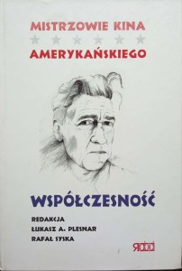 Plesnar Syska, Mistrzowie Kina Amerykańskiego Współczesność
