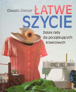 Claudia Giesser, Łatwe szycie