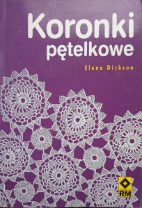 Elena Dickson, Koronki pętelkowe