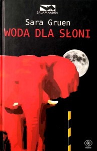 Sara Gruen, Woda dla słoni