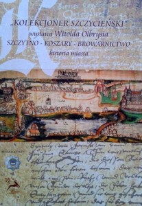 Kolekcjoner Szczycieński wystawa Witolda Olbrysia