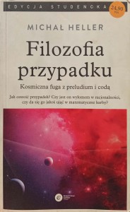 Michał Heller, Filozofia przypadku