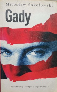 Mirosław Sokołowski, Gady