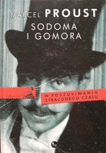 Marcel Proust, Sodoma i Gomora