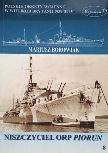 Mariusz Borowiak, Niszczyciel ORP Piorun