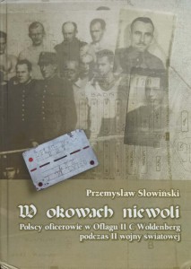 Przemysław Słowiński, W okowach niewoli