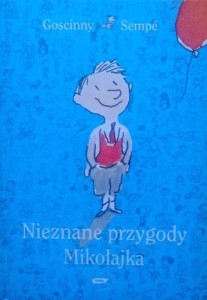 Goscinny i Sempe, Nieznane przygody Mikołajka
