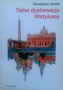 Hansjakob Stehle, Tajna dyplomacja Watykanu