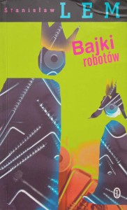 Stanisław Lem, Bajki robotów