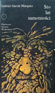 Sto lat samotności, Gabriel Garcia Marquez