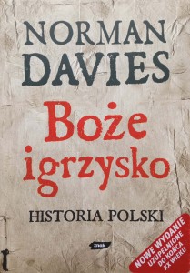 Norman Davies, Boże igrzysko Historia Polski