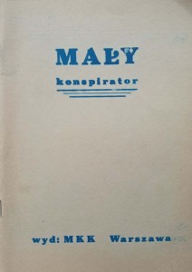 Mały konspirator MKK Warszawa drugi obieg