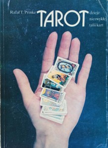 Rafał Prinke, Tarot Dzieje niezwykłej talii kart