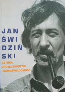 Jan Świdziński, Sztuka, społeczeństwo i samoświadomość