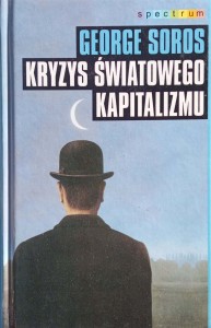 George Soros, Kryzys światowego kapitalizmu