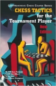S. Palatnik L. Alburt, Chess Tactics for the Tournament Player