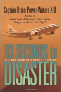 Brian Power-Waters, 93 Seconds to Disaster: The Mystery of American Airbus Flight 587