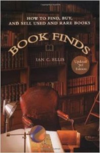 Ian C. Ellis, Book Finds: How to Find, Buy, and Sell