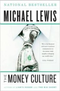 Michael Lewis, The Money Culture