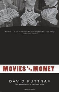 David Puttnam, Movies and Money