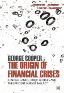 George Cooper, The Origin of Financial Crises